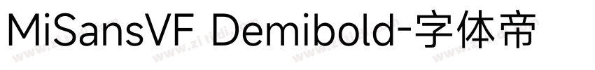 MiSansVF Demibold字体转换